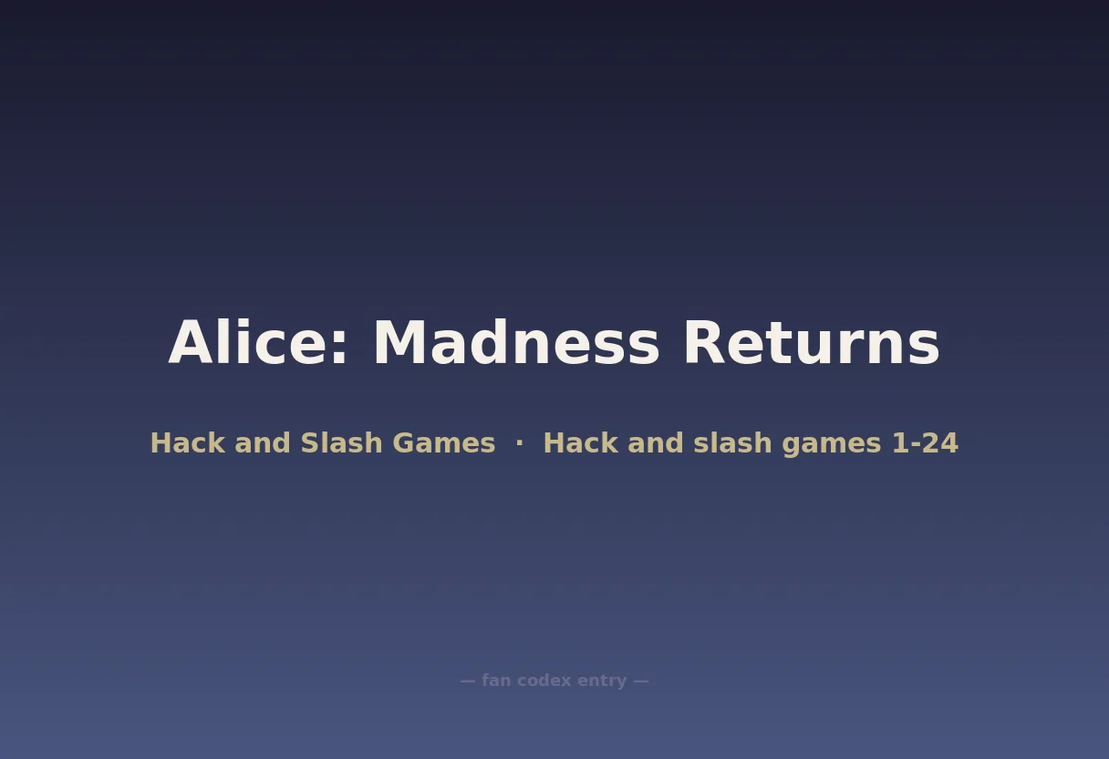 Alice: Madness Returns