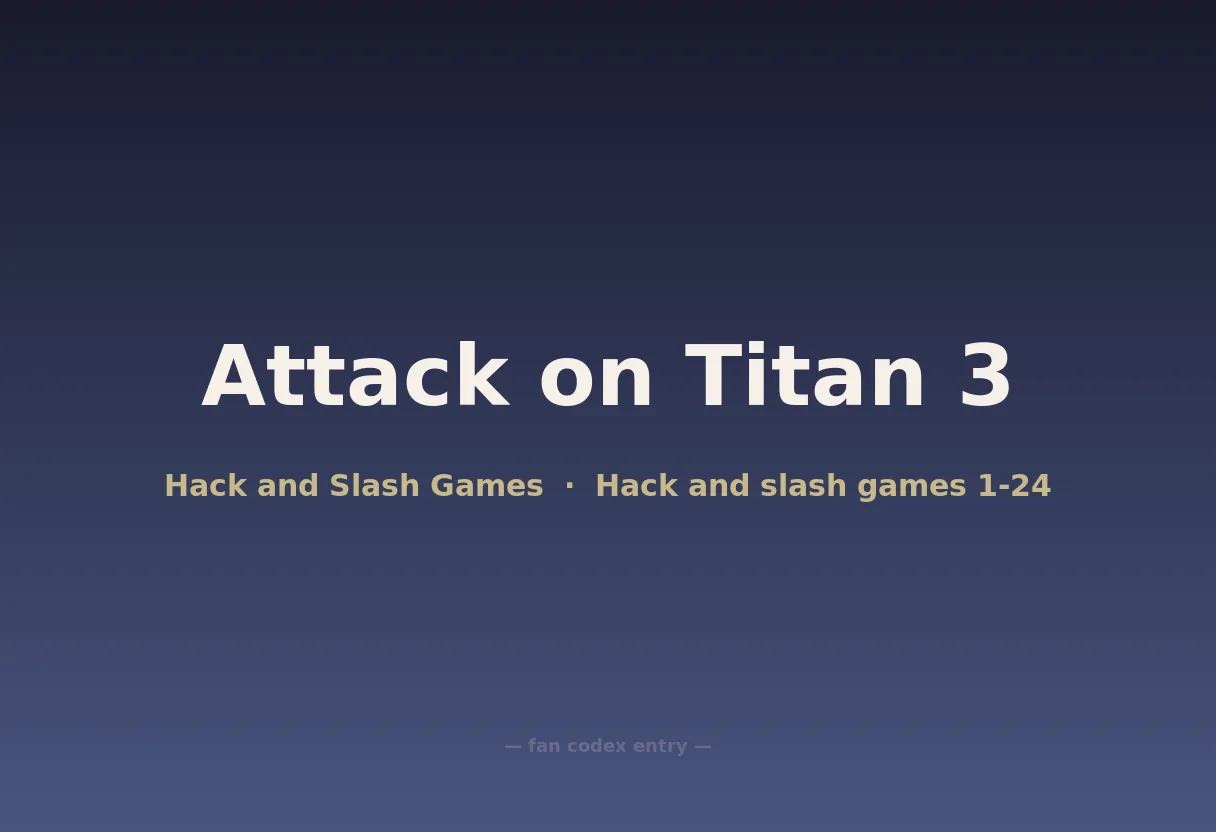 Attack on Titan 3